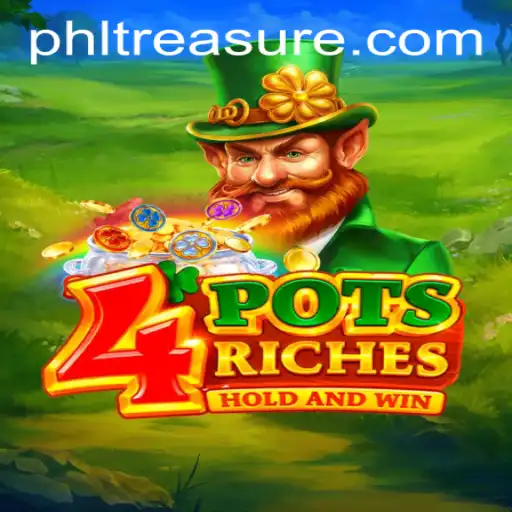 Exploring the Excitement of 4potsriches: A TreasurePH.com Adventure