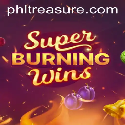 Exploring the Vibrant World of SuperBurningWins on TreasurePH.com