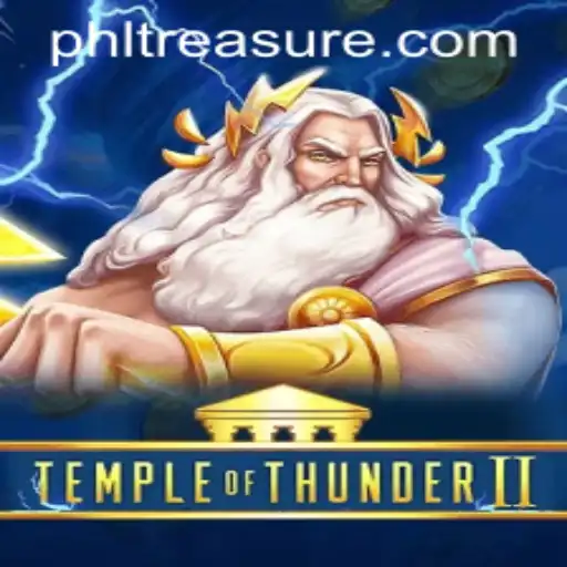 Exploring the Thrills of TempleofThunderII: Adventure Awaits with TreasurePH.com